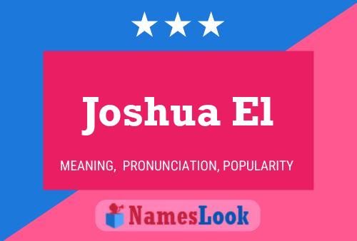 Joshua El Name Poster