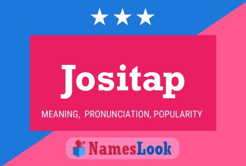 Jositap Name Poster