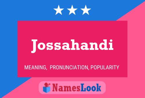 Jossahandi Name Poster