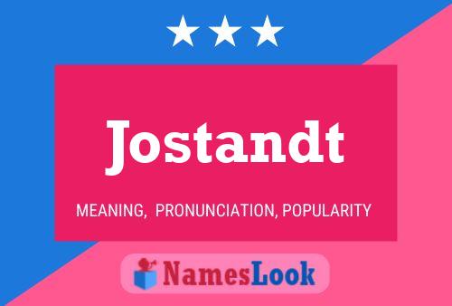 Jostandt Name Poster