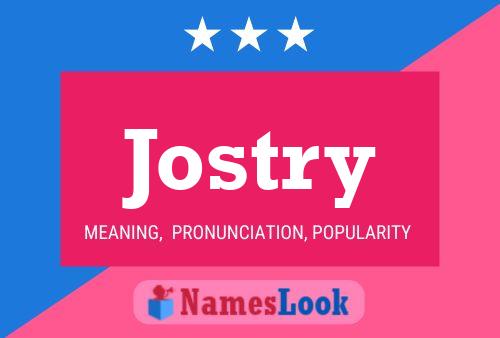 Jostry Name Poster