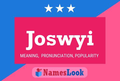 Joswyi Name Poster