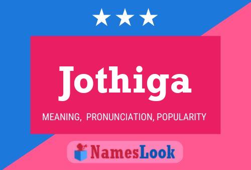 Jothiga Name Poster