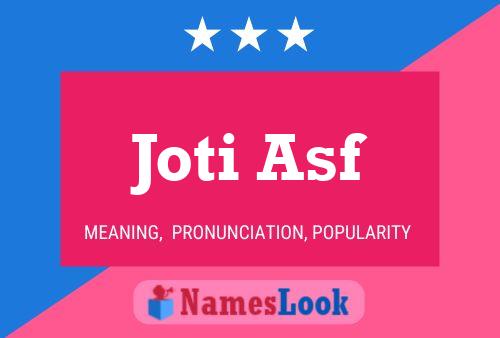 Joti Asf Name Poster