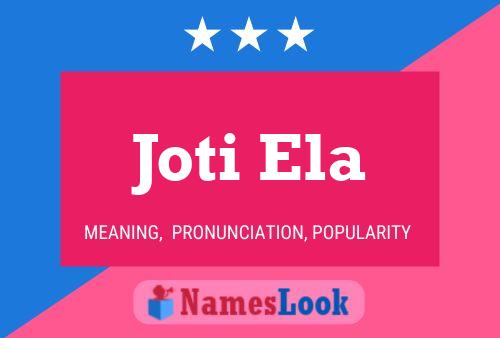 Joti Ela Name Poster