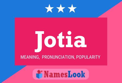 Jotia Name Poster