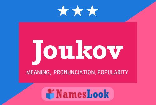 Joukov Name Poster