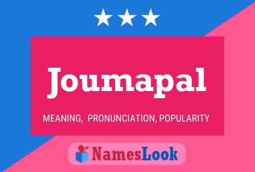 Joumapal Name Poster