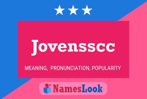 Jovensscc Name Poster