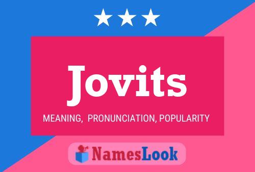 Jovits Name Poster