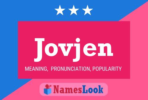 Jovjen Name Poster