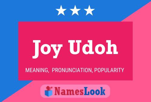 Joy Udoh Name Poster