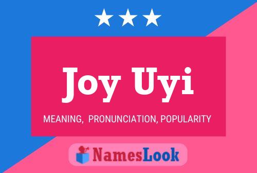 Joy Uyi Name Poster