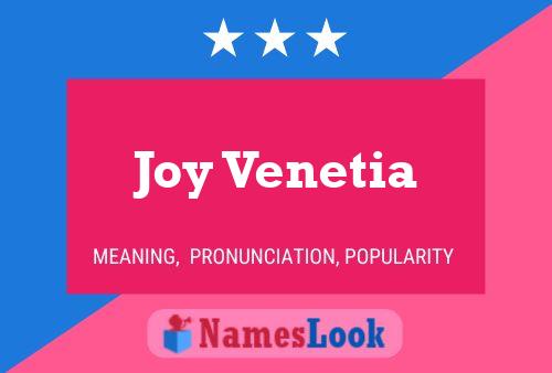 Joy Venetia Name Poster