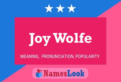 Joy Wolfe Name Poster