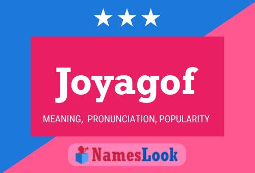 Joyagof Name Poster