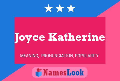 Joyce Katherine Name Poster