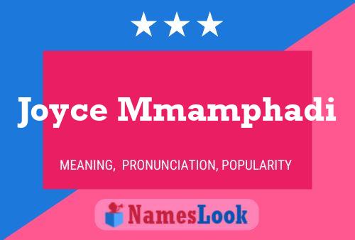 Joyce Mmamphadi Name Poster