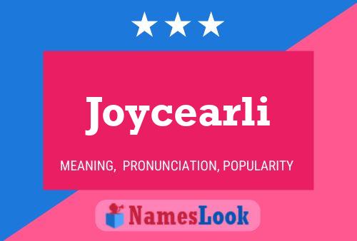 Joycearli Name Poster