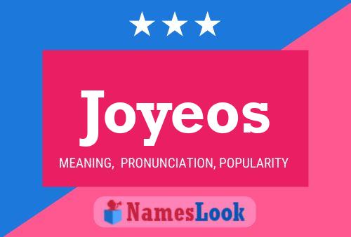 Joyeos Name Poster