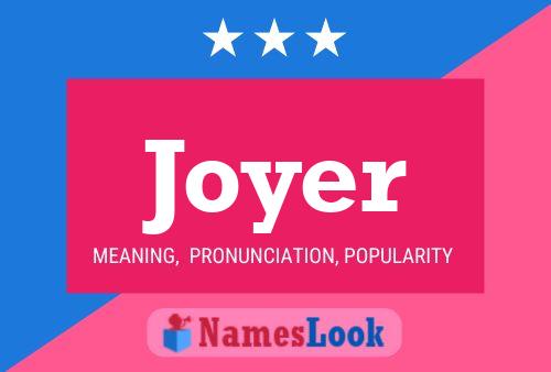 Joyer Name Poster