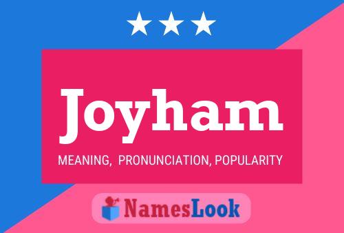 Joyham Name Poster