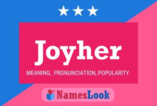 Joyher Name Poster