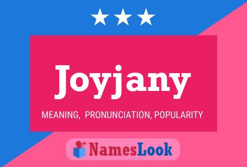 Joyjany Name Poster