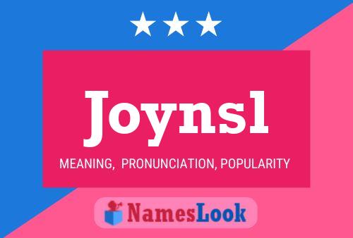 Joynsl Name Poster