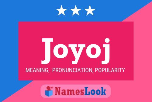 Joyoj Name Poster