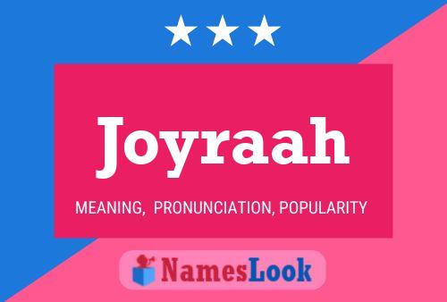 Joyraah Name Poster