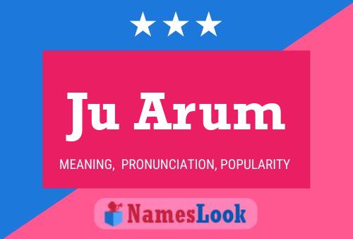 Ju Arum Name Poster