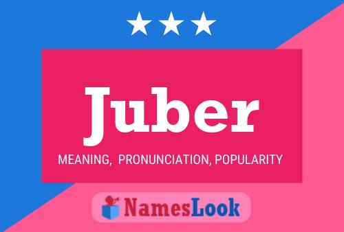 Juber Name Poster