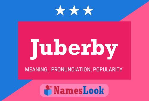 Juberby Name Poster