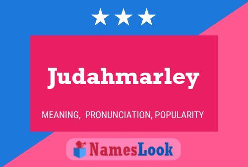 Judahmarley Name Poster