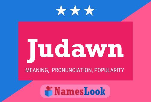 Judawn Name Poster