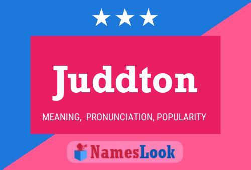 Juddton Name Poster