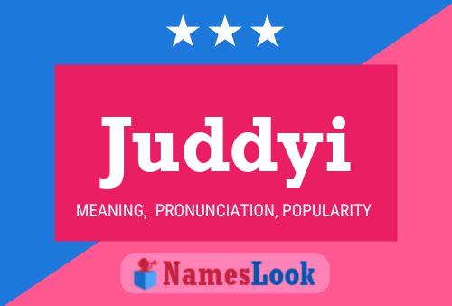 Juddyi Name Poster