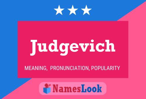 Judgevich Name Poster