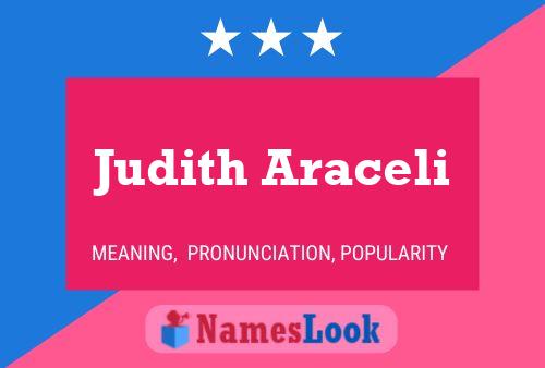 Judith Araceli Name Poster