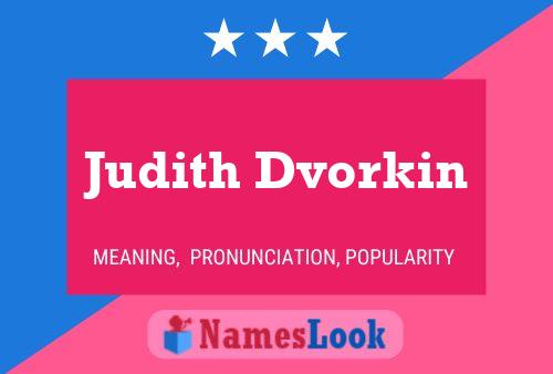 Judith Dvorkin Name Poster