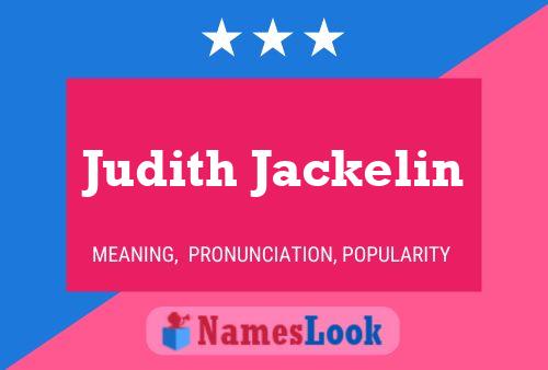 Judith Jackelin Name Poster