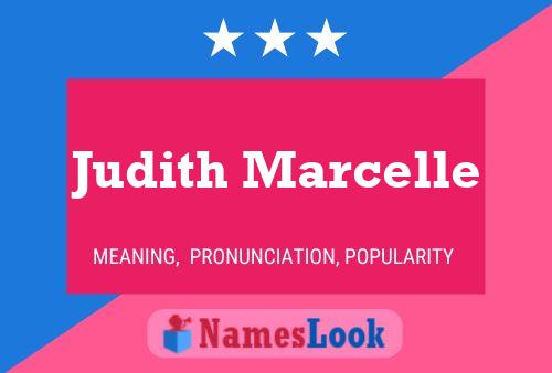 Judith Marcelle Name Poster