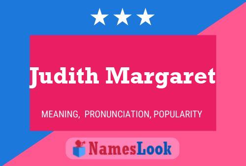 Judith Margaret Name Poster