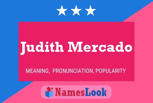 Judith Mercado Name Poster