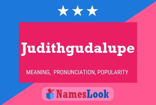 Judithgudalupe Name Poster