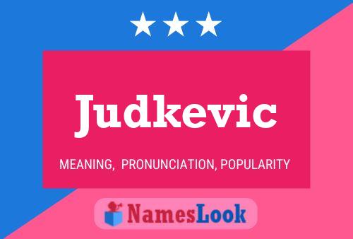 Judkevic Name Poster