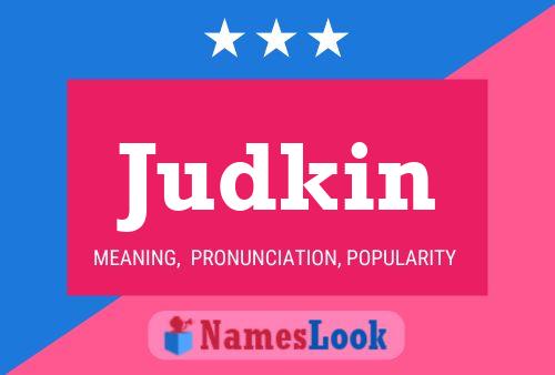 Judkin Name Poster