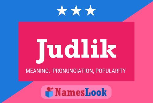 Judlik Name Poster