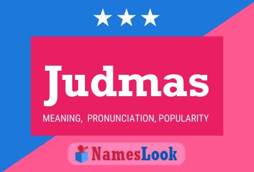 Judmas Name Poster